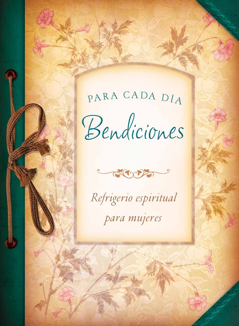 Bendiciones para cada día : Refrigerio espiritual para mujeres - Libro de bolsillo