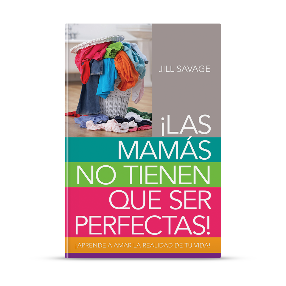 Las mamás no tienen que ser perfectas