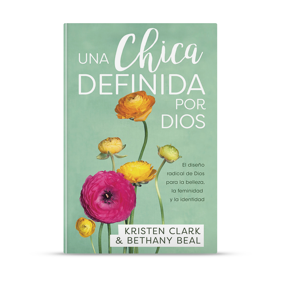 Una chica definida por Dios – Kristen Clark & Bethany Beal – libro cristiano en español
