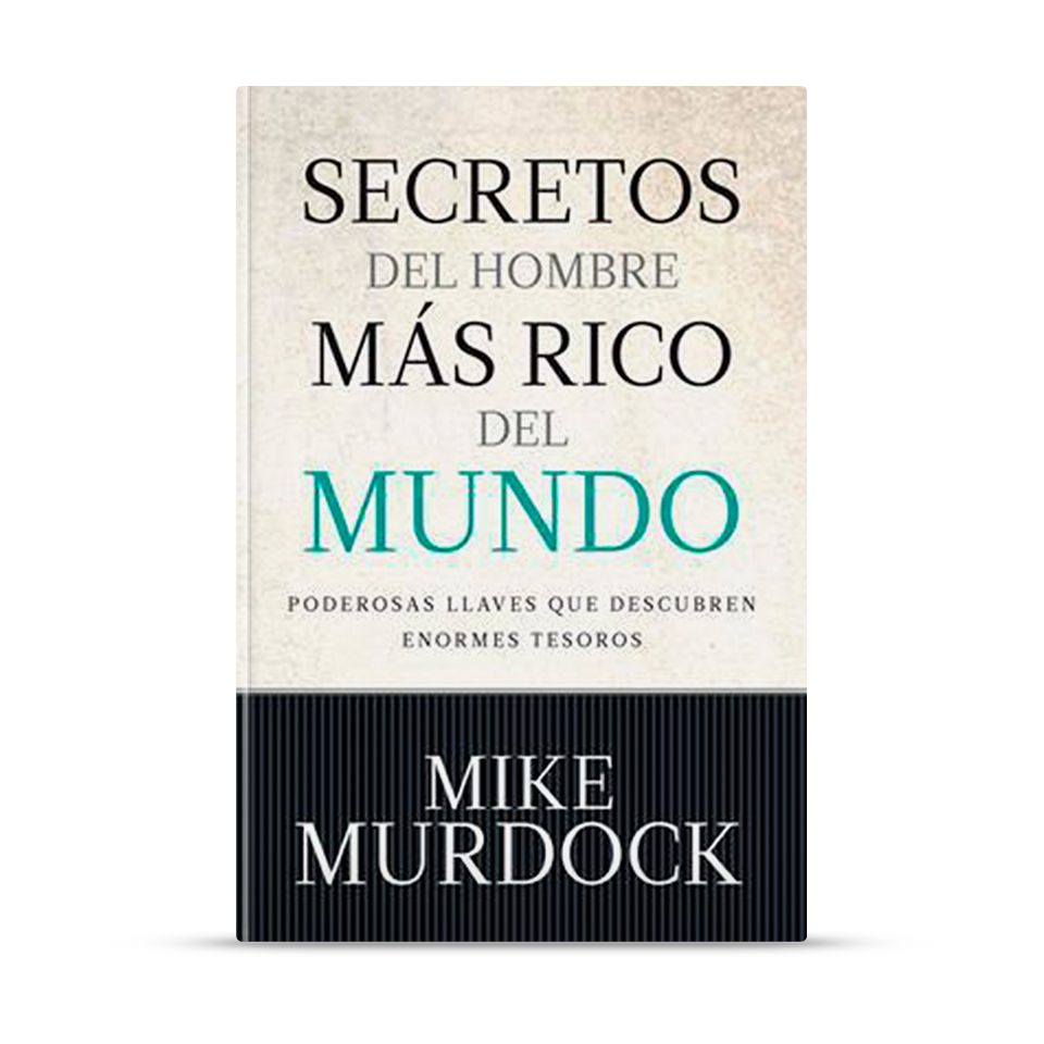 Secretos Del Hombre Más Rico Del Mundo – Mike Murdock – libro cristiano en español