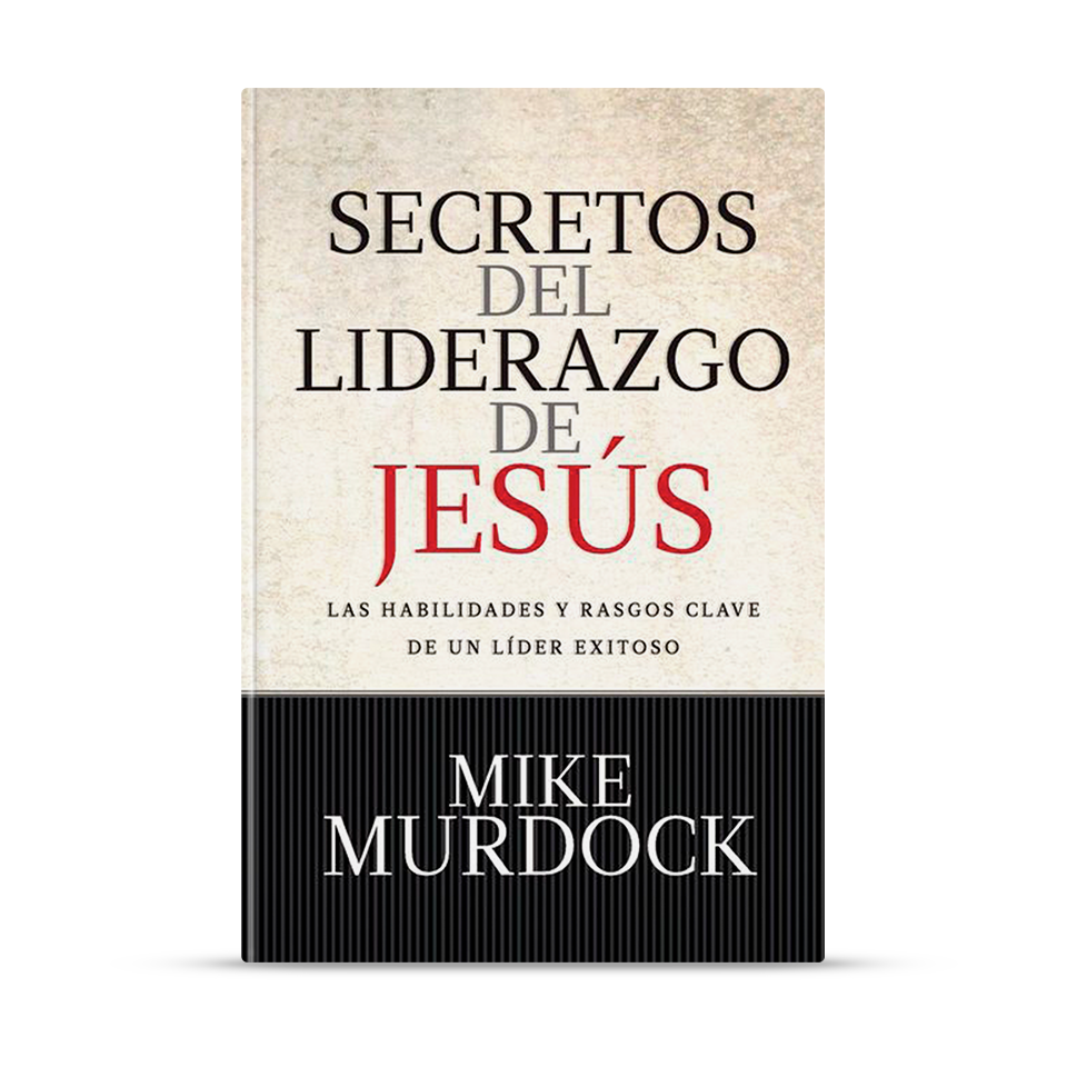 Secretos del liderazgo de Jesús