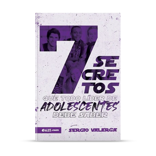 7 secretos que todo líder de adolescentes debe saber