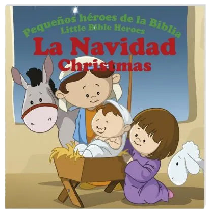 La Navidad – Pequeños héroes de la Biblia / Little heroes of the Bible – Christmas