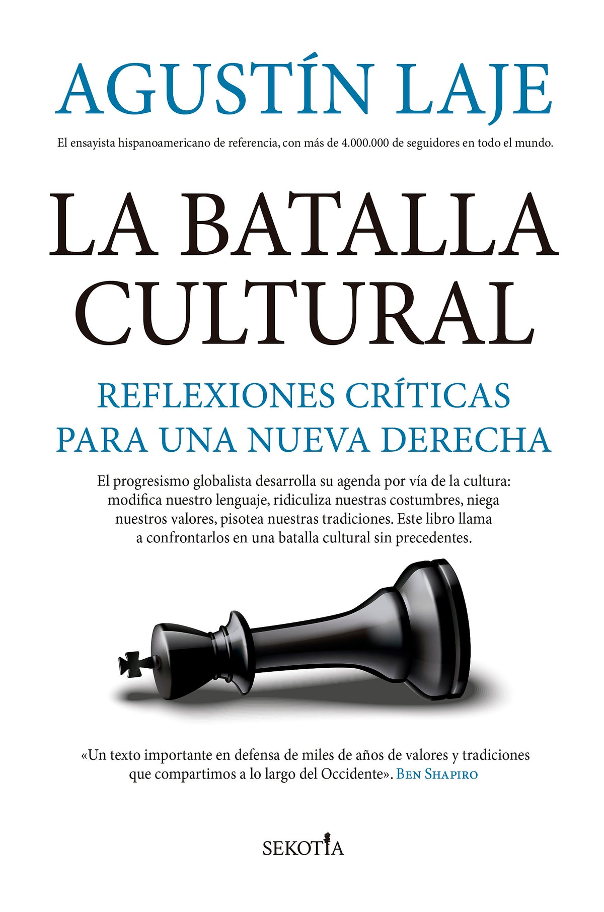 La batalla cultural - Agustín Laje