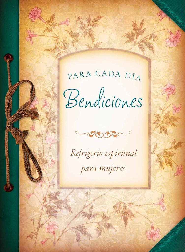 Bendiciones para cada día : Refrigerio espiritual para mujeres  - Libro de bolsillo