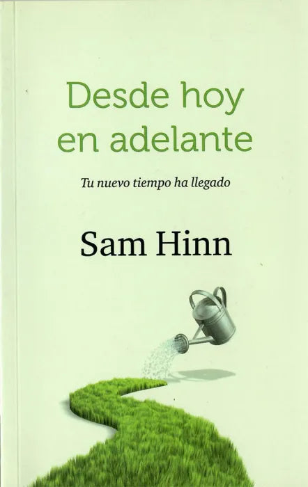 Desde hoy en adelante: Tu nuevo tiempo ha llegado - Libro de bolsillo