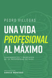Una vida profesional al máximo