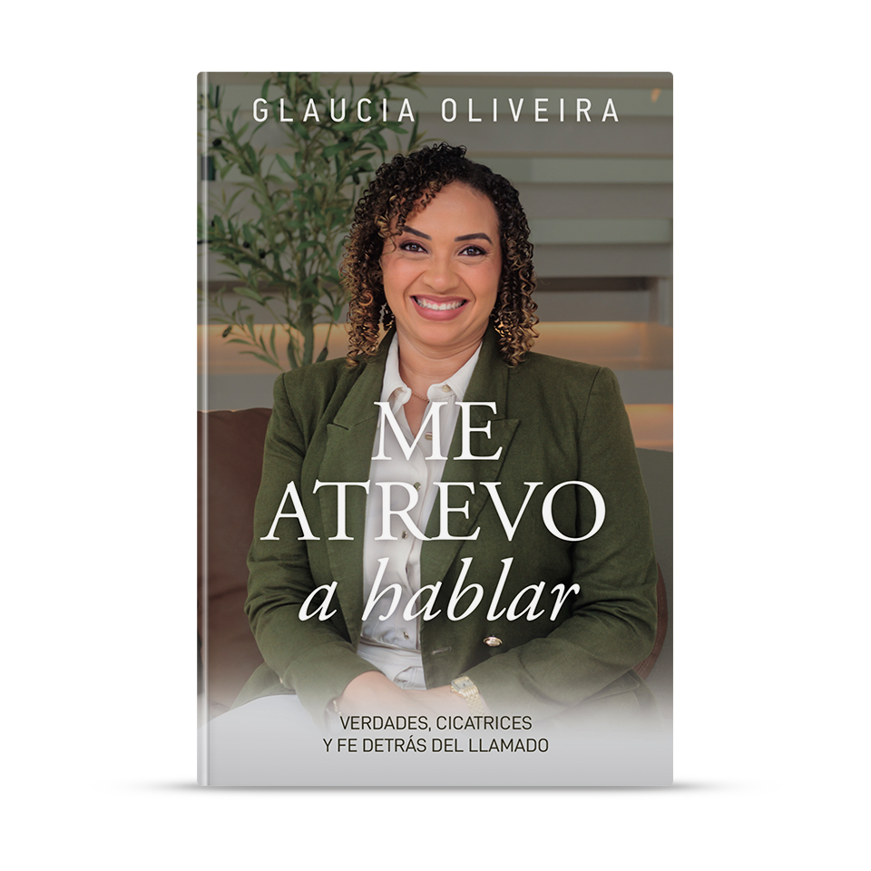 Me atrevo a hablar – Glaucia Oliveira – libro cristiano en español