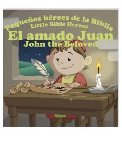 El amado Juan – Pequeños héroes de la Biblia / Little heroes of the Bible – John the beloved