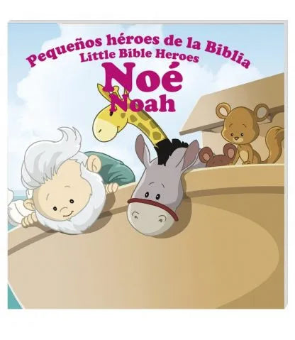 Noé – Pequeños héroes de la Biblia / Little Bible heroes of the Bible – Noah