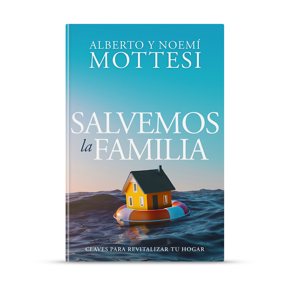 Salvemos la familia – Alberto Mottesi – libro cristiano en español
