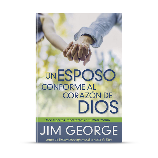 Un esposo conforme al corazón de Dios