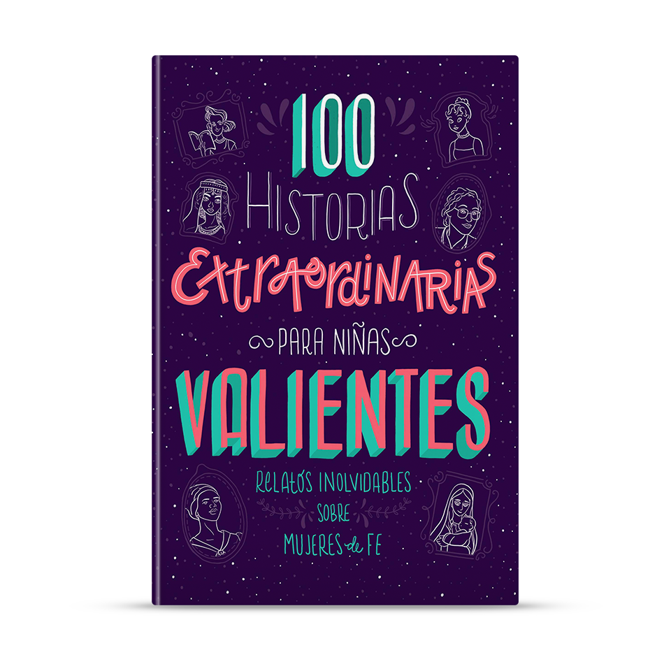 100 Historias Extraordinarias para niñas – Jean Fischer – libro cristiano en español
