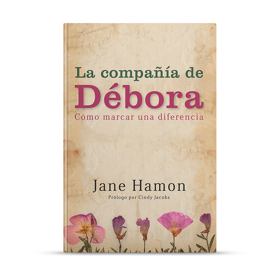 La compañía de Débora – Jane Hamon – libro cristiano en español